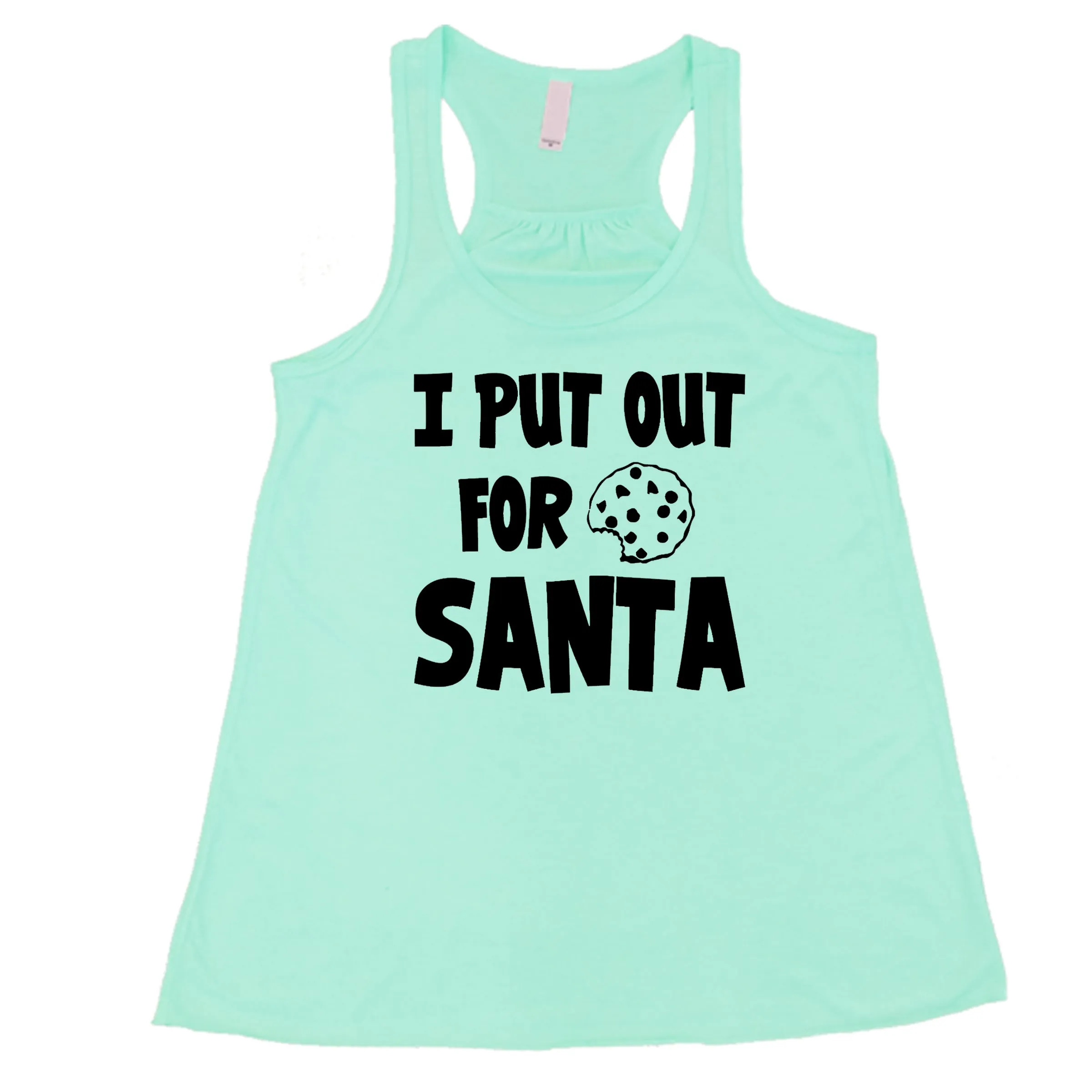 I Put Out For Santa Shirt