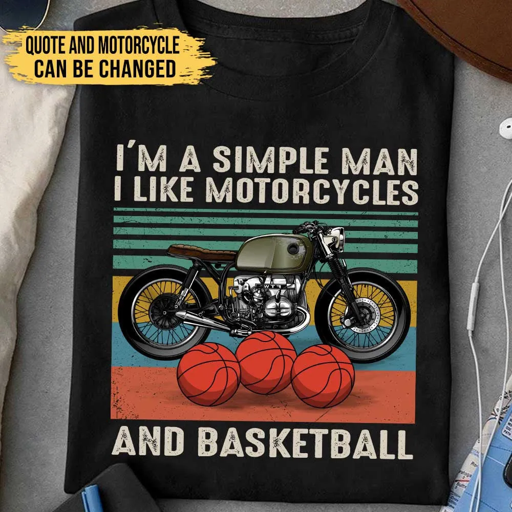 Love Motorcycles And Basketball - Personalized Shirt