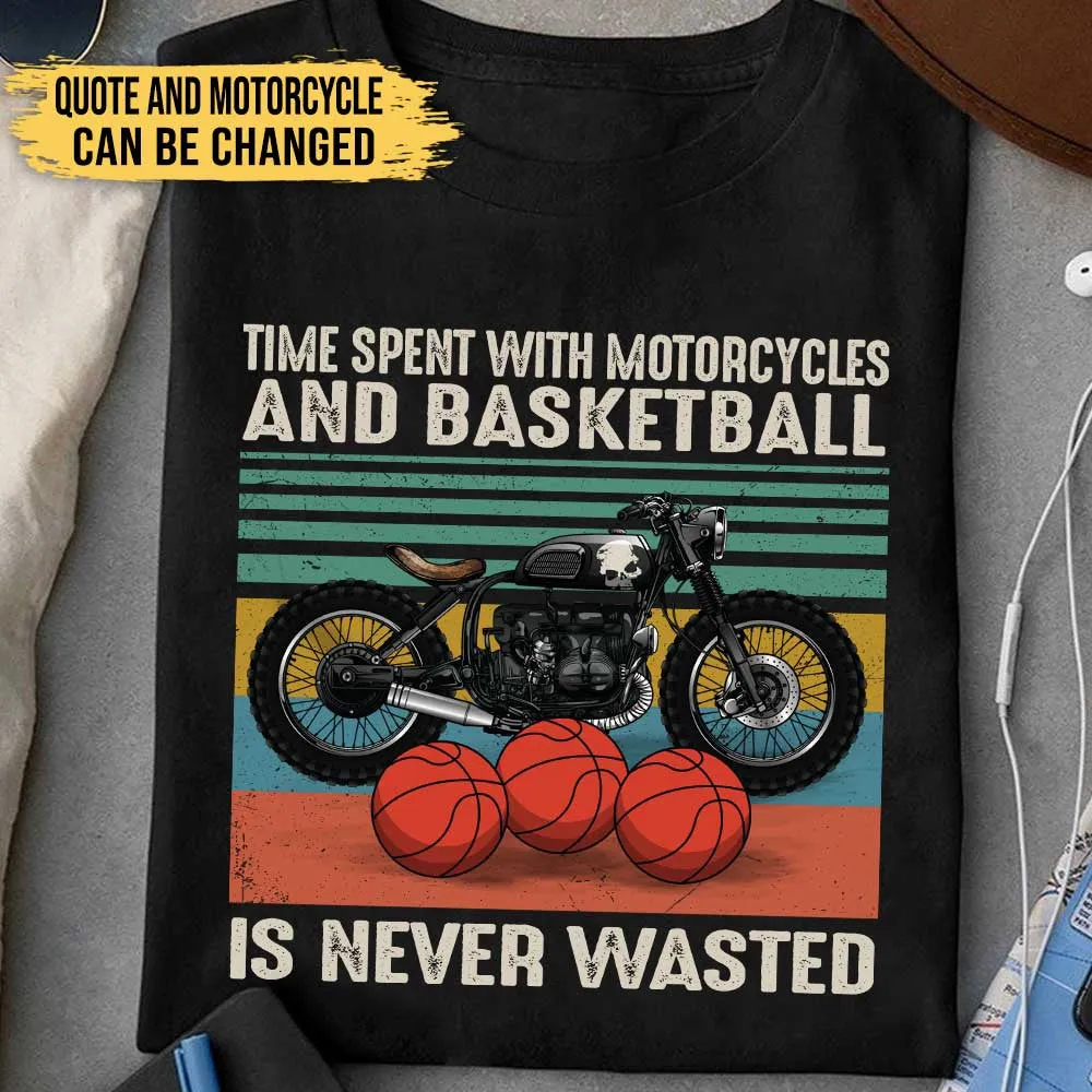Love Motorcycles And Basketball - Personalized Shirt