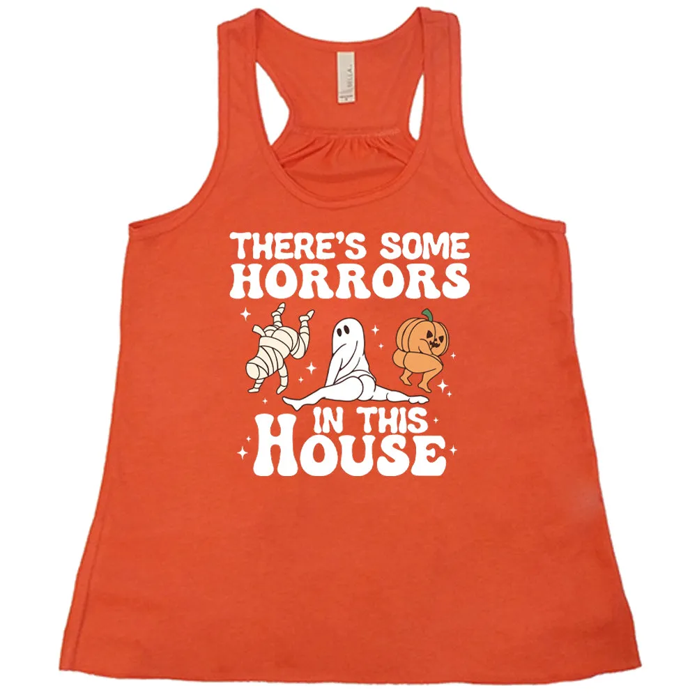 There's Some Horrors In This House Shirt