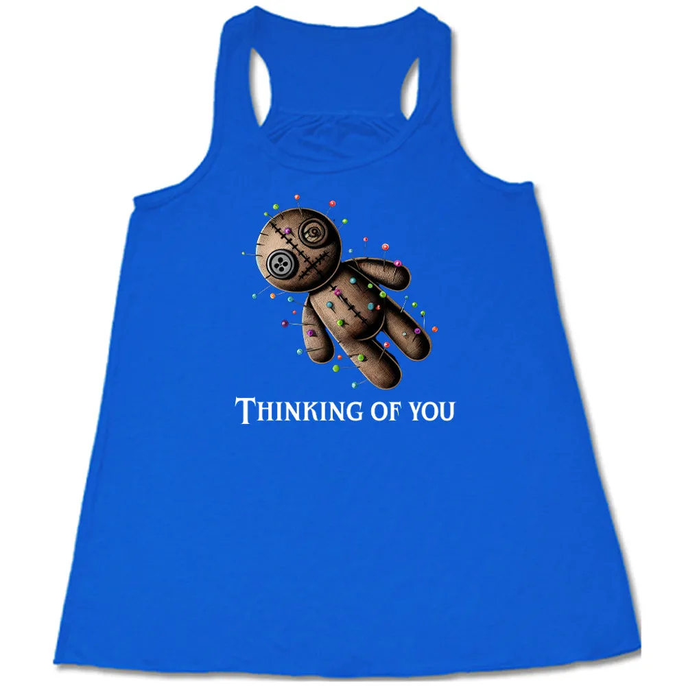 Voodoo Thinking Of You Shirt