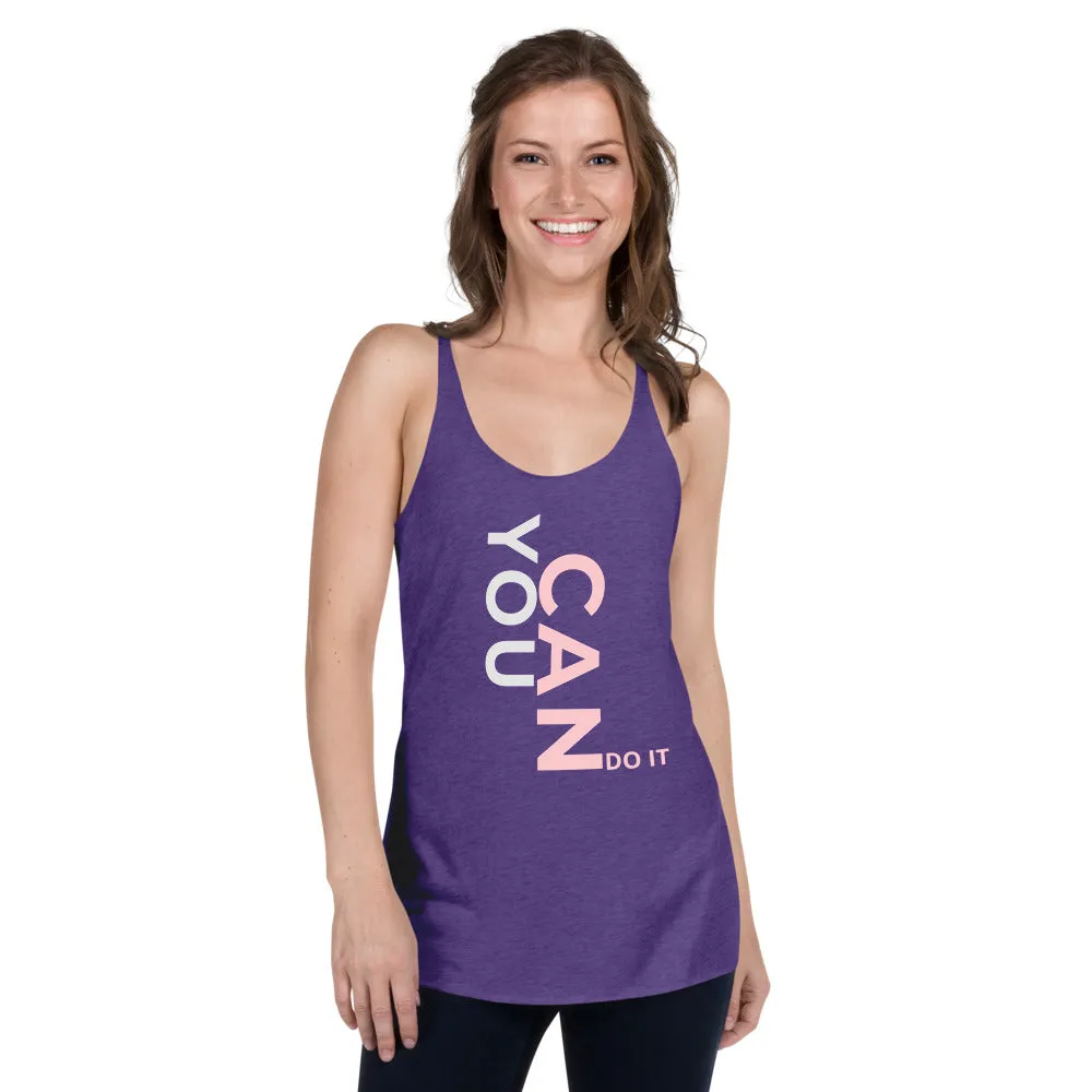 You Can Do It Women's Racerback Tank