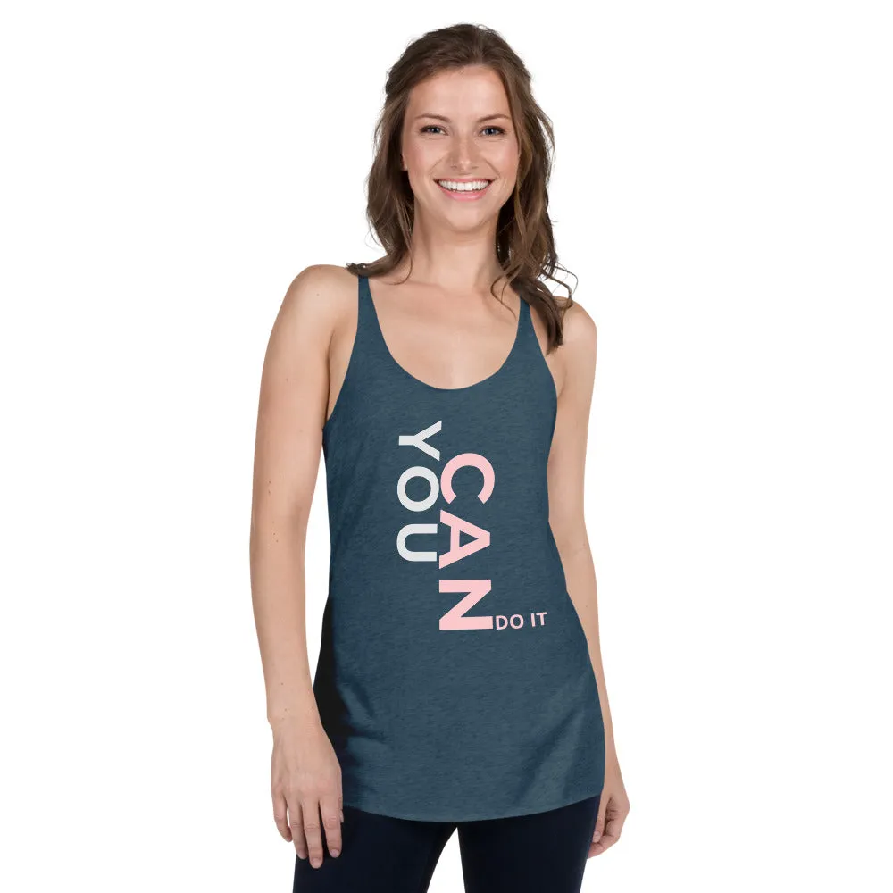 You Can Do It Women's Racerback Tank